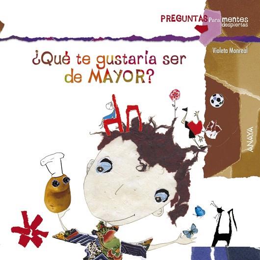 QUÉ TE GUSTARÍA SER DE MAYOR? | 9788467828665 | MONREAL,VIOLETA | Llibreria Geli - Llibreria Online de Girona - Comprar llibres en català i castellà