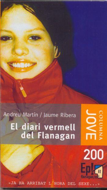 EL DIARI VERMELL DEL FLANAGAN | 9788499320359 | MARTIN,ANDREU/RBERA,JAUME | Llibreria Geli - Llibreria Online de Girona - Comprar llibres en català i castellà