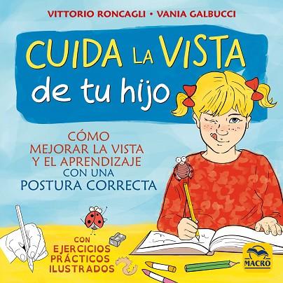 CUIDA LA VISTA DE TU HIJO | 9788417080471 | RONCAGLI,VITTORIO/GALBUCCI,VANIA | Libreria Geli - Librería Online de Girona - Comprar libros en catalán y castellano