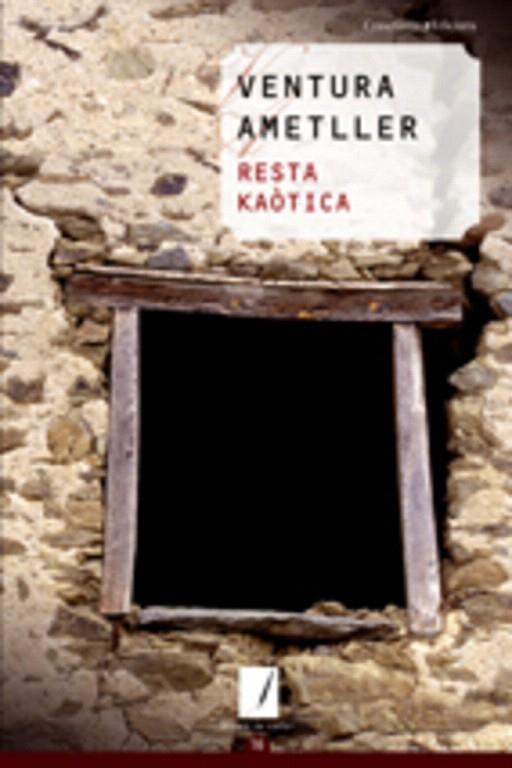 RESTA KAOTICA | 9788497913676 | AMETLLER,VENTURA | Libreria Geli - Librería Online de Girona - Comprar libros en catalán y castellano