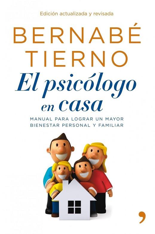 EL PSICOLOGO EN CASA.MANUAL PARA LOGRAR UN MAYOR BIENESTAR P | 9788484609926 | TIERNO,BERNABE | Libreria Geli - Librería Online de Girona - Comprar libros en catalán y castellano