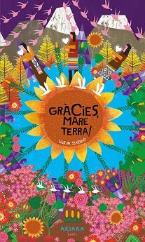 GRÀCIES, MARE TERRA! | 9788418972225 | ANÓNIMO | Libreria Geli - Librería Online de Girona - Comprar libros en catalán y castellano
