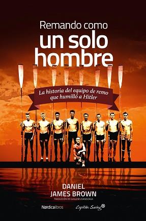 REMANDO COMO UN SOLO HOMBRE | 9788410200517 | BROWN, DANIEL JAMES | Libreria Geli - Librería Online de Girona - Comprar libros en catalán y castellano