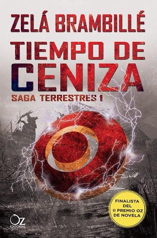 TIEMPO DE CENIZA (SAGA TERRESTRES 1) | 9788416224937 | BRAMBILLÉ,ZELÁ | Llibreria Geli - Llibreria Online de Girona - Comprar llibres en català i castellà