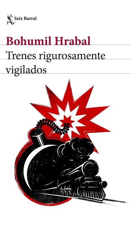 TRENES RIGUROSAMENTE VIGILADOS | 9788432229794 | HRABAL,BOHUMIL | Libreria Geli - Librería Online de Girona - Comprar libros en catalán y castellano
