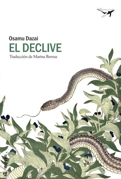 EL DECLIVE | 9788494680953 | DAZAI,OSAMU | Llibreria Geli - Llibreria Online de Girona - Comprar llibres en català i castellà