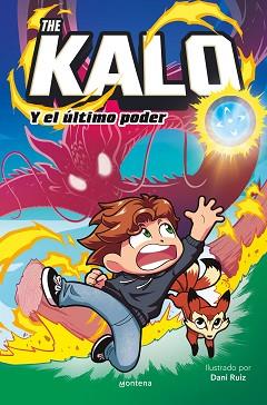 THEKALO Y EL ÚLTIMO PODER | 9788419650177 | THE KALO | Llibreria Geli - Llibreria Online de Girona - Comprar llibres en català i castellà