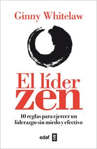 EL LÍDER ZEN | 9788441432215 | WHITELAW,GINNY | Libreria Geli - Librería Online de Girona - Comprar libros en catalán y castellano