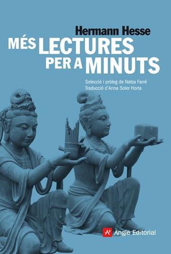 MES LECTURES PER A MINUTS | 9788415002062 | HESSE,HERMANN | Libreria Geli - Librería Online de Girona - Comprar libros en catalán y castellano