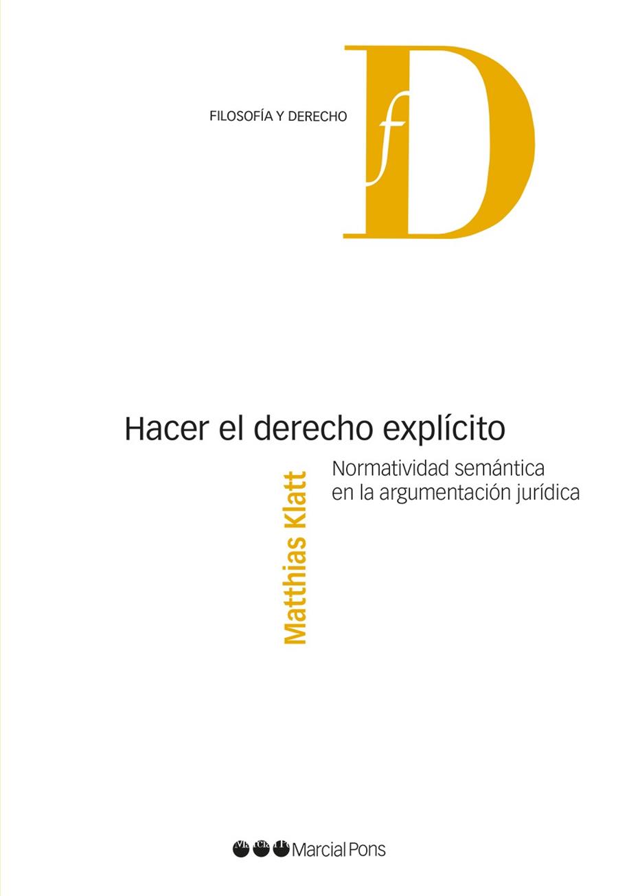 HACER EL DERECHO EXPLíCITO | 9788491232643 | KLATT,MATTHIAS | Libreria Geli - Librería Online de Girona - Comprar libros en catalán y castellano