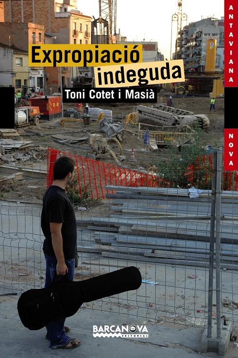 EXPROPIACIÓ INDEGUDA | 9788448921606 | COTET,TONI | Libreria Geli - Librería Online de Girona - Comprar libros en catalán y castellano