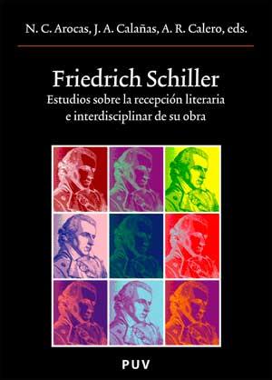 FRIEDRICH SCHILLER.ESTUDIO SOBRE LA RECEPCION LITERARIA | 9788437069814 | AROCAS,N.C. CALAÑAS,J.A. | Llibreria Geli - Llibreria Online de Girona - Comprar llibres en català i castellà