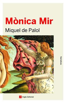 MÒNICA MIR | 9788417214999 | DE PALOL,MIQUEL | Libreria Geli - Librería Online de Girona - Comprar libros en catalán y castellano