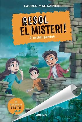 RESOL EL MISTERI-7.EL CASTELL PERDUT | 9788427242821 | MAGAZINER, LAUREN | Llibreria Geli - Llibreria Online de Girona - Comprar llibres en català i castellà