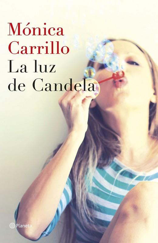 LA LUZ DE CANDELA | 9788408127307 | CARRILLO,MONICA | Llibreria Geli - Llibreria Online de Girona - Comprar llibres en català i castellà