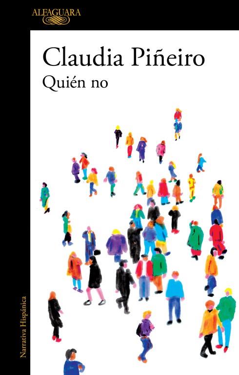 QUIÉN NO | 9788420437910 | PIÑEIRO,CLAUDIA | Llibreria Geli - Llibreria Online de Girona - Comprar llibres en català i castellà