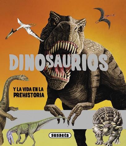 DINOSAURIOS Y LA VIDA EN LA PREHISTORIA | 9788467701067 | AA.VV. | Llibreria Geli - Llibreria Online de Girona - Comprar llibres en català i castellà