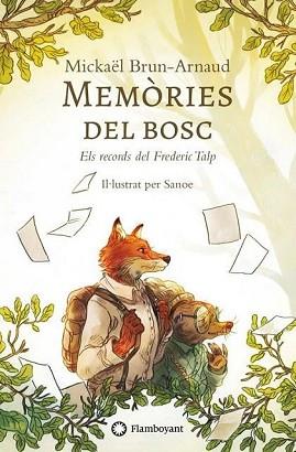 MEMÒRIES DEL BOSC.ELS RECORDS DEL FREDERIC TALP | 9788410090354 | BRUN-ARNAUD, MICKAËL/CIRERA, MARIA | Llibreria Geli - Llibreria Online de Girona - Comprar llibres en català i castellà