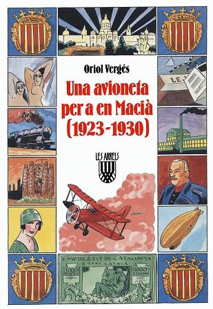 UNA AVIONETA PER A EN MACIA(1923-1930) | 9788478265169 | VERGES,ORIOL | Libreria Geli - Librería Online de Girona - Comprar libros en catalán y castellano