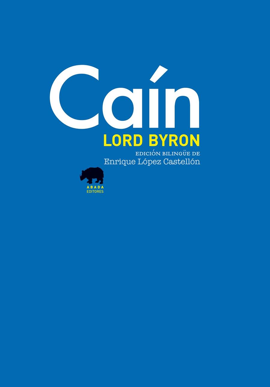 CAIN (EDICION BILINGÜE) | 9788415289074 | LORD BYRON | Llibreria Geli - Llibreria Online de Girona - Comprar llibres en català i castellà