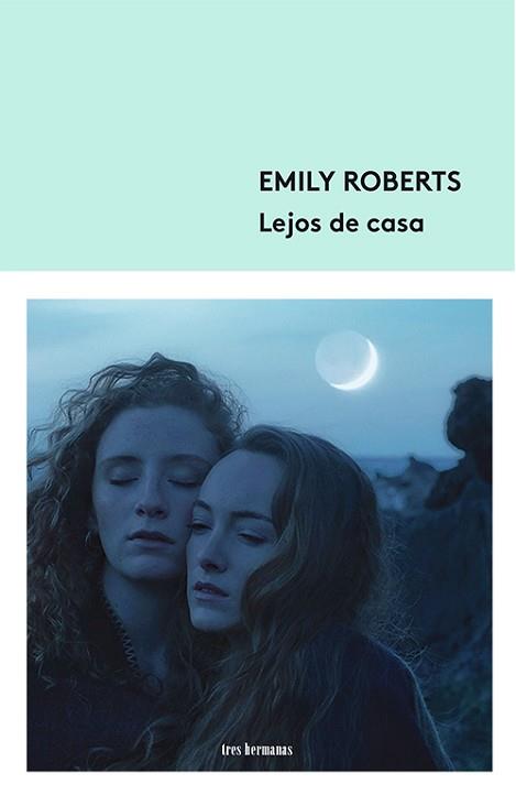 LEJOS DE CASA | 9788412229929 | ROBERTS,EMILY | Llibreria Geli - Llibreria Online de Girona - Comprar llibres en català i castellà