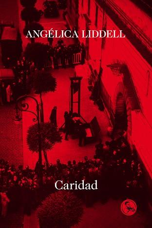 CARIDAD | 9788418782503 | LIDDELL, ANGÉLICA | Libreria Geli - Librería Online de Girona - Comprar libros en catalán y castellano