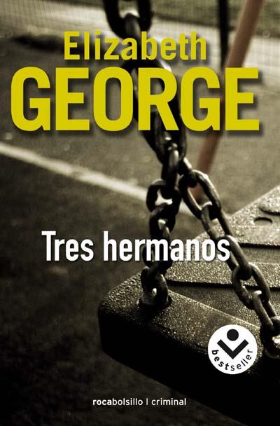 TRES HERMANOS | 9788496940710 | GEORGE,ELIZABETH | Libreria Geli - Librería Online de Girona - Comprar libros en catalán y castellano