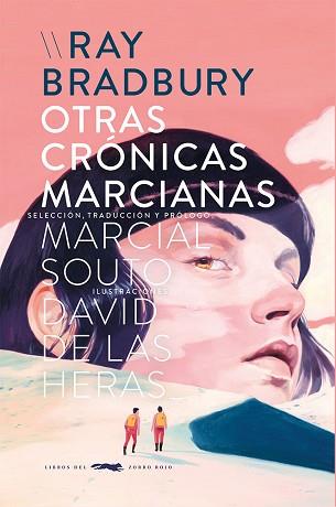 OTRAS CRÓNICAS MARCIANAS | 9788412537109 | BRADBURY,RAY/DE LAS HERAS,DAVID | Libreria Geli - Librería Online de Girona - Comprar libros en catalán y castellano