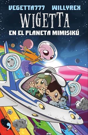 WIGETTA EN EL PLANETA MIMISIKÚ | 9788499985831 | Llibreria Geli - Llibreria Online de Girona - Comprar llibres en català i castellà