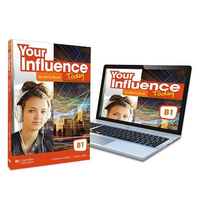 YOUR INFLUENCE TODAY B1 STUDENT'S BOOK(LIBRO DE TEXTO Y VERSIÓN DIGITAL.LICENCIA) | 9781380099259 | MACBETH, CATHERINE/REILLY, PATRICIA | Llibreria Geli - Llibreria Online de Girona - Comprar llibres en català i castellà