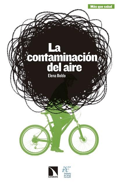 LA CONTAMINACIÓN DEL AIRE | 9788490972281 | BOLDO PASCUA,ELENA | Llibreria Geli - Llibreria Online de Girona - Comprar llibres en català i castellà