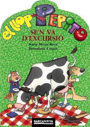 EL LLOP PEPITO SE'N VA D'EXCURSIO | 9788448923587 | ROCA.M.MERCE/CUXART | Llibreria Geli - Llibreria Online de Girona - Comprar llibres en català i castellà