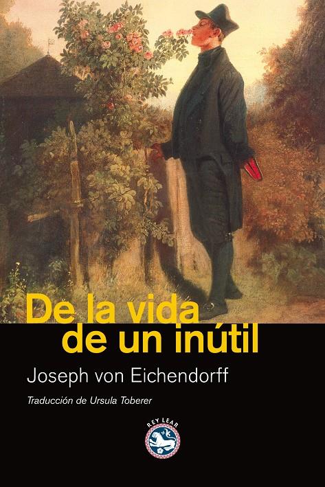 DE LA VIDA DE UN INUTIL | 9788492403370 | VON EICHENDORF,JOSEPH | Llibreria Geli - Llibreria Online de Girona - Comprar llibres en català i castellà