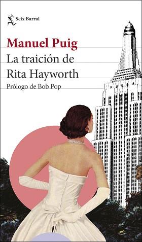 LA TRAICIÓN DE RITA HAYWORTH | 9788432239922 | PUIG,MANUEL | Llibreria Geli - Llibreria Online de Girona - Comprar llibres en català i castellà