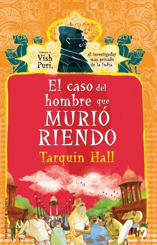 EL CASO DEL HOMBRE QUE MURIO RIENDO | 9788499181783 | HALL,TARQUIN | Llibreria Geli - Llibreria Online de Girona - Comprar llibres en català i castellà