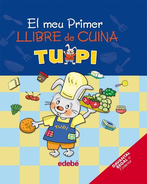 EL MEU PRIMER LLIBRE DE CUINA | 9788423692774 | EDEBÉ, OBRA COLECTIVA | Llibreria Geli - Llibreria Online de Girona - Comprar llibres en català i castellà