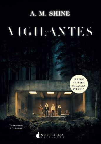 LOS VIGILANTES | 9788419680396 | SHINE, A. M. | Llibreria Geli - Llibreria Online de Girona - Comprar llibres en català i castellà