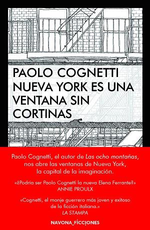 NUEVA YORK ES UNA VENTANA SIN CORTINAS | 9788417181390 | COGNETTI,PAOLO | Llibreria Geli - Llibreria Online de Girona - Comprar llibres en català i castellà