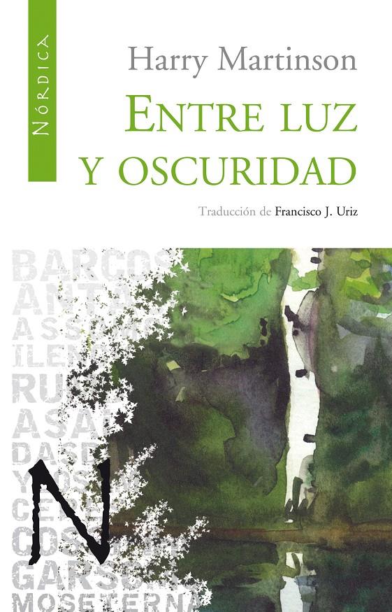 ENTRE LUZ Y OSCURIDAD | 9788493669553 | MARTINSON, HARRY | Llibreria Geli - Llibreria Online de Girona - Comprar llibres en català i castellà