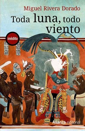 TODA LUNA,TODO VIENTO (BOLNAK,EL MAYA III) | 9788420687568 | RIVERA DORADO,MIGUEL | Llibreria Geli - Llibreria Online de Girona - Comprar llibres en català i castellà