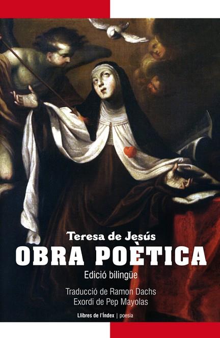 OBRA POÈTICA | 9788494008832 | TERESA DE JESÚS | Llibreria Geli - Llibreria Online de Girona - Comprar llibres en català i castellà