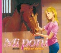 MI PONI.DIBUJO CON PLANTILLAS | 9788467700534 | FRAISSE,FREDERIQUE | Libreria Geli - Librería Online de Girona - Comprar libros en catalán y castellano