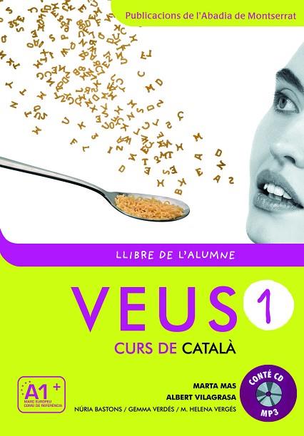 VEUS-1(LLIBRE DE L'ALUMNE/DARRERA EDICIO) | 9788498831788 | MAS,MARTA/VILAGRASA,ALBERT | Llibreria Geli - Llibreria Online de Girona - Comprar llibres en català i castellà