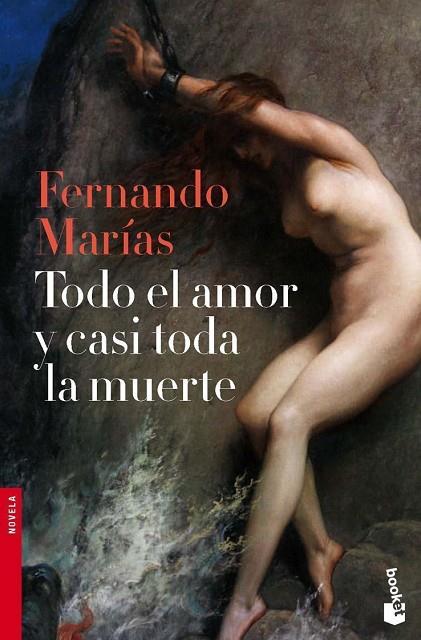 TODO EL AMOR Y CASI TODA LA MUERTE | 9788467036459 | MARIAS,FERNANDO | Llibreria Geli - Llibreria Online de Girona - Comprar llibres en català i castellà