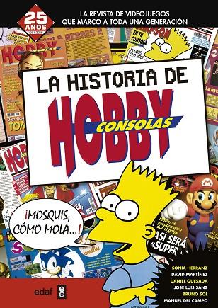 LA HISTORIA DE HOBBY CONSOLAS 1991-2001 | 9788441436909 | A.A.D.D. | Libreria Geli - Librería Online de Girona - Comprar libros en catalán y castellano