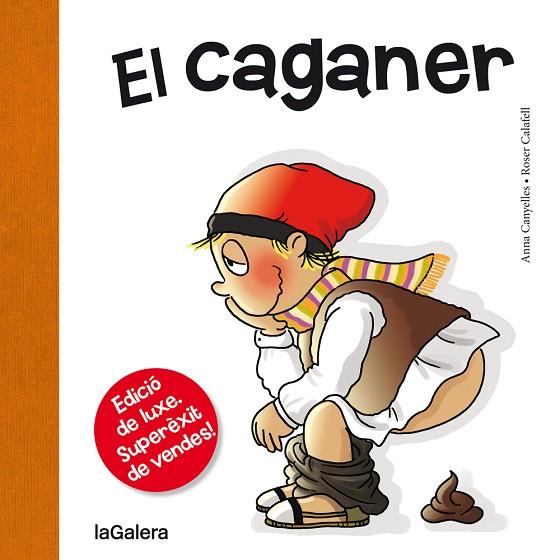 EL CAGANER | 9788424661724 | CANYELLES,ANNA | Libreria Geli - Librería Online de Girona - Comprar libros en catalán y castellano