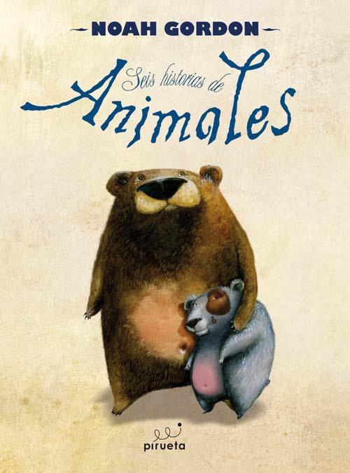 SEIS HISTORIAS DE ANIMALES | 9788492691753 | GORDON,NOAH | Libreria Geli - Librería Online de Girona - Comprar libros en catalán y castellano