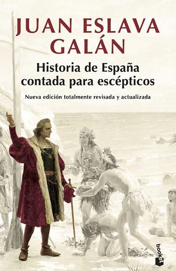 HISTORIA DE ESPAÑA CONTADA PARA ESCÉPTICOS | 9788408194835 | ESLAVA GALÁN,JUAN | Libreria Geli - Librería Online de Girona - Comprar libros en catalán y castellano