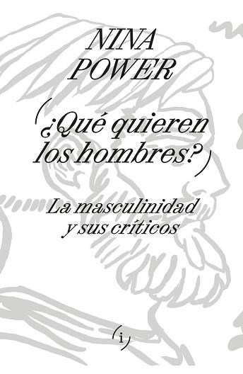 QUÉ QUIEREN LOS HOMBRES? | 9789878969848 | POWER,NINA | Llibreria Geli - Llibreria Online de Girona - Comprar llibres en català i castellà