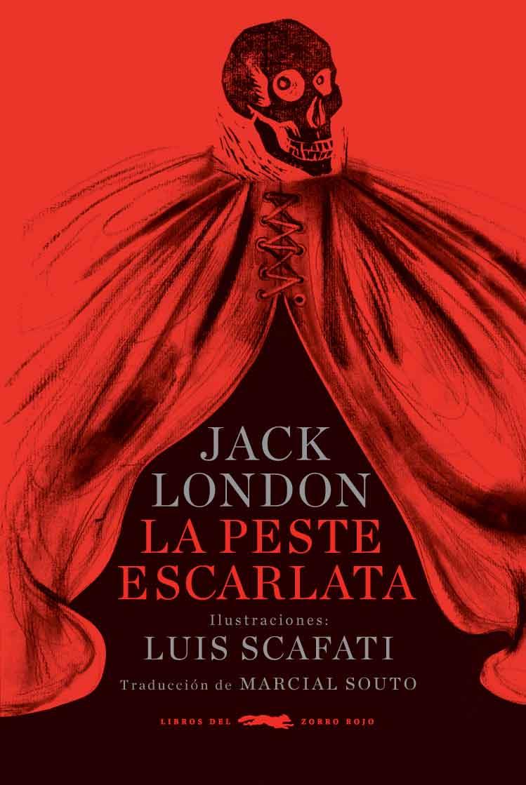LA PESTE ESCARLATA | 9788494595042 | LONDON,JACK | Libreria Geli - Librería Online de Girona - Comprar libros en catalán y castellano